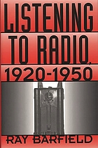 Listening to radio, 1920-1950