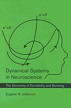 Dynamical systems in neuroscience : the geometry of excitability and bursting