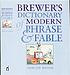 Brewer's dictionary of phrase and fable. von Adrian Room