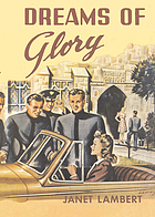 Dreams of glory