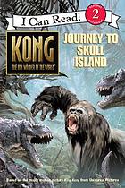 Journey to Skull Island