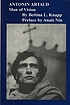 Antonin Artaud : man of vision 著者： Bettina Liebowitz Knapp
