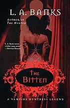 The bitten : a vampire huntress legend