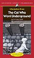 The cat who went underground de Lilian Jackson Braun