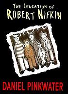 The education of Robert Nifkin