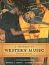 A history of Western music por J  Peter Burkholder