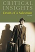 Death of a salesman, by Arthur Miller by Brenda Murphy