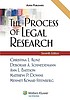 The process of legal research von Christina L Kunz