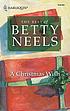 A Christmas wish 著者： Betty Neels