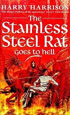 The Stainless Steel Rat goes to hell.