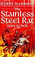 The Stainless Steel Rat goes to hell. 著者： Harry Harrison