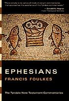 The pastoral Ephesians : an introduction and commentary