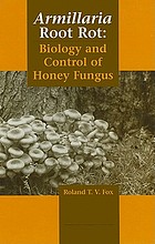 Armillaria root rot : biology and control of honey... por R  T  V Fox