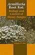 Armillaria root rot : biology and control of honey... de R  T  V Fox