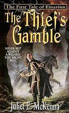 The thief's gamble : the first tale of Einarinn