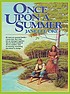 Once upon a summer 著者： Janette Oke