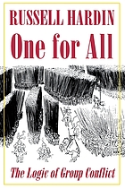 One for all : the logic of group conflict