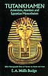 Tutankhamen : Amenism, Atenism, and Egyptian monotheism... by  E  A  Wallis Budge, Sir 