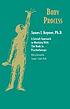 Body process : working with the body in psychotherapy
