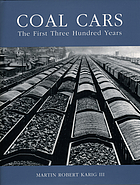 Coal cars : the first three hundred years