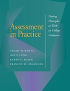 Assessment in practice : putting principles to work on college campuses