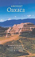 Ancient Oaxaca : the Monte Albán State
