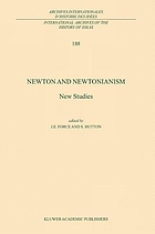 Newton and Newtonianism : new studies