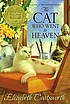 The cat who went to heaven door Elizabeth Jane Coatsworth