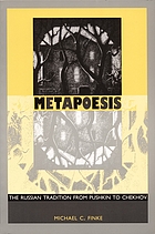 Metapoesis : the Russian tradition from Pushkin to Chekhov