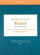 Quality of care for women : a review of selected clinical conditions and quality indicators
