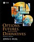 Options, futures and other derivatives por John Hull