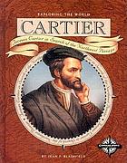 Cartier : Jacques Cartier in search of the Northwest Passage
