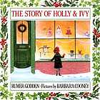 The story of Holly & Ivy