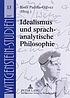 Idealismus und sprachanalytische Philosophie by  Jesús Padilla Gálvez 