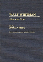 Walt Whitman : here and now
