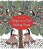 Hope is a girl selling fruit