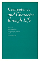 Competence and character through life