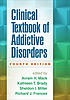 Clinical textbook of addictive disorders Auteur: Avram H Mack
