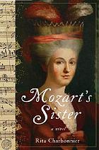 Mozart's sister : a novel