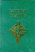 Pastoral prayers : a resource for pastoral occasions von Richard Deadman