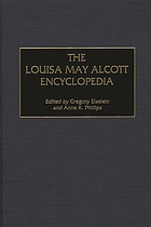 The Louisa May Alcott encyclopedia