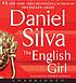 The English girl [CD-unabridged] by Daniel Silva