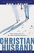 The Christian husband : [God's job description... door Bob Lepine