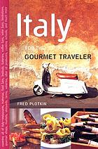 Italy for the gourmet traveler