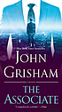 The associate by  John Grisham 