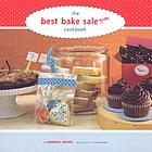 The best bake sale ever cookbook