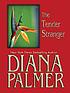 The tender stranger de Diana Palmer