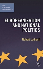 Europeanization and national politics