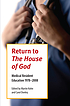 Return to the house of God : medical resident... 著者：  Martin Kohn 