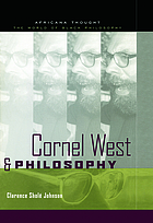 Cornel West & philosophy : the quest for social justice